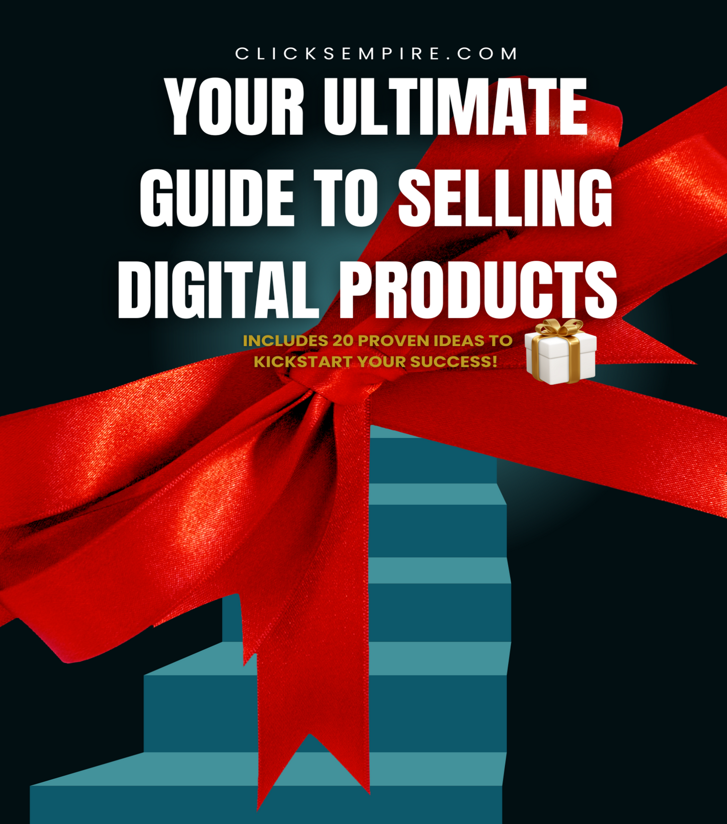 the ultimate guide to selling digital products: 10 ways to profit & 20 product ideas